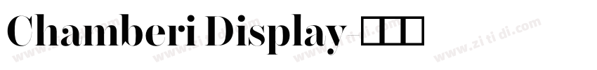 Chamberi Display字体转换